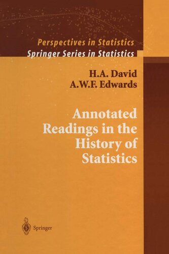 Annotated Readings in the History of Statistics (Springer Series in Statistics)