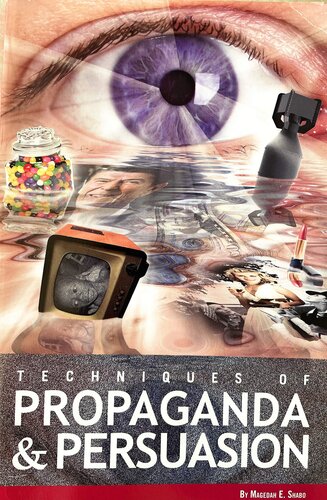 Techniques of Propaganda and Persuasion