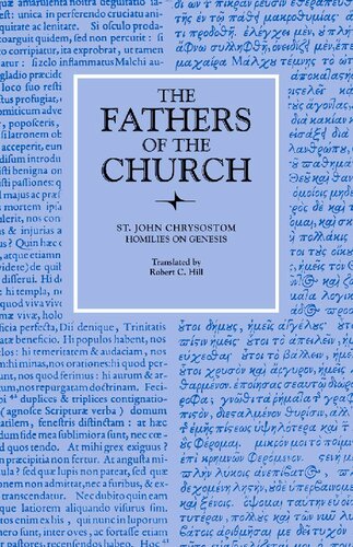 Letters of St. John Chrysostom: Homilies on Gensis, 46-67 (Fathers of the Church (Hardcover))
