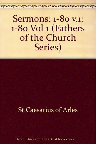 Fathers of the Church: Sermons (1-80)