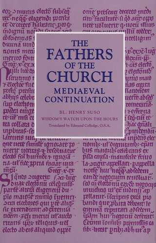 Wisdom's Watch upon the Hours (Fathers of the Church, Medieval Continuation)