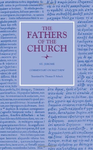 Commentary on Matthew (Fathers of the Church Patristic Series)