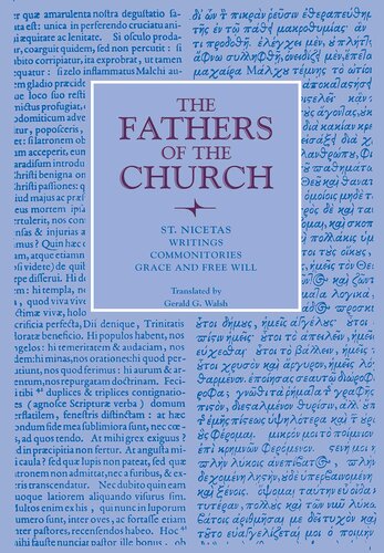 Writings; Commonitories; Grace and Free Will (Fathers of the Church Patristic Series)