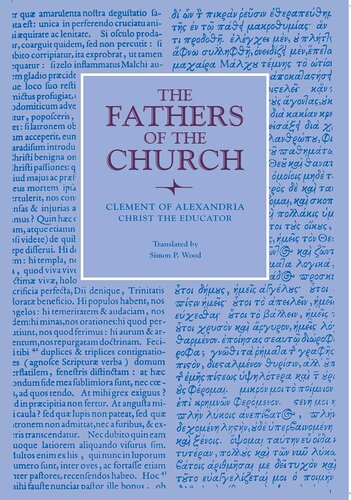 Christ the Educator (Fathers of the Church Patristic Series)