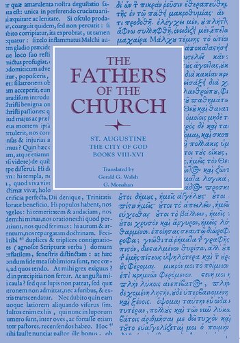 The City of God, Books VIII-XVI (Fathers of the Church Patristic Series)
