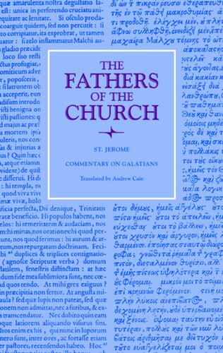 Commentary on Galatians (Fathers of the Church Patristic Series)