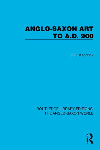 Routledge Library Editions: The Anglo-Saxon World