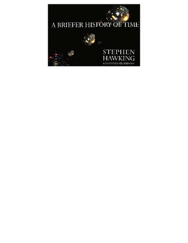 A Briefer History of Time