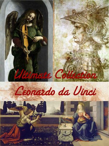 ULTIMATE Leonardo da Vinci Artworks Collection! 200+ Paintings, Drawings, Inventions, Portraits, Virtual Fine Art Museum