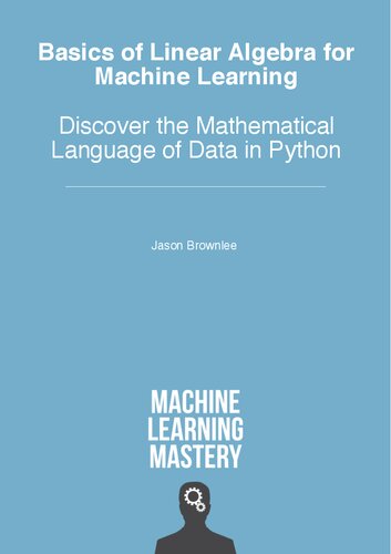 خرید و قیمت دانلود کتاب Basics of Linear Algebra for Machine Learning ...
