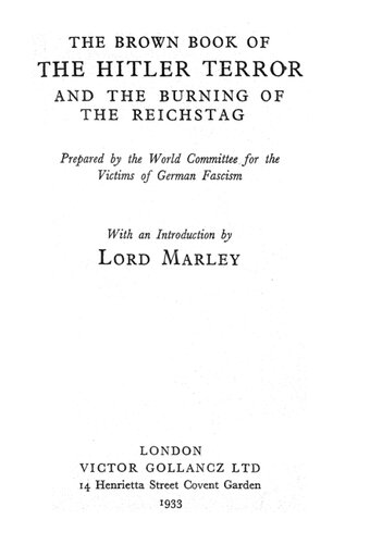 THE BROWN BOOK OF THE HITLER TERROR AND THE BURNING OF THE REICHSTAG