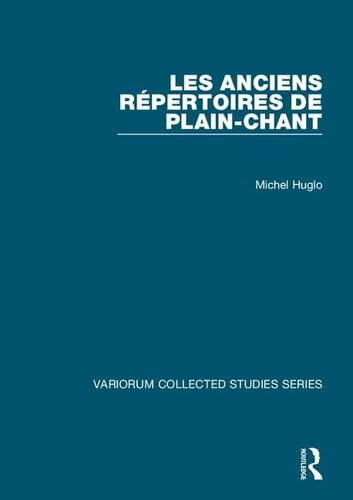 Les Anciens Repertoires De Plain-chant