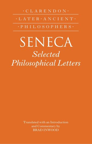 Seneca: Selected Philosophical Letters (Clarendon Later Ancient Philosophers)