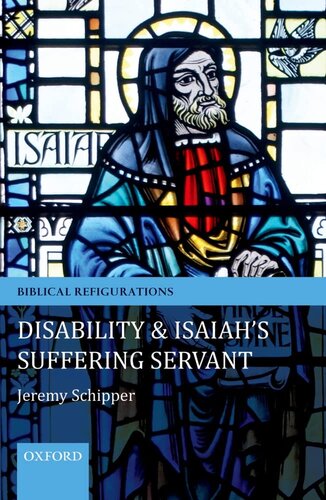 Disability and Isaiah's Suffering Servant (Biblical Refigurations)