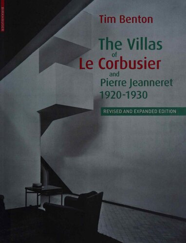 The Villas of Le Corbusier and Pierre Jeanneret, 1920-1930