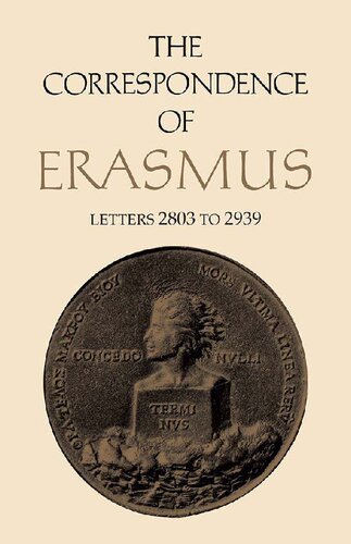 The Correspondence of Erasmus: Letters 2803 to 2939, Volume 20 (Collected Works of Erasmus)