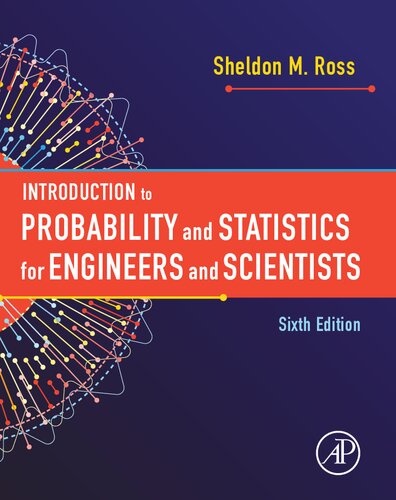 Introduction to Probability and Statistics for Engineers and Scientists