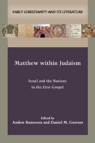 Matthew within Judaism (Early Christianity and Its Literature)
