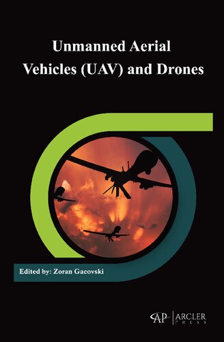 Unmanned Aerial Vehicles (UAV) and Drones