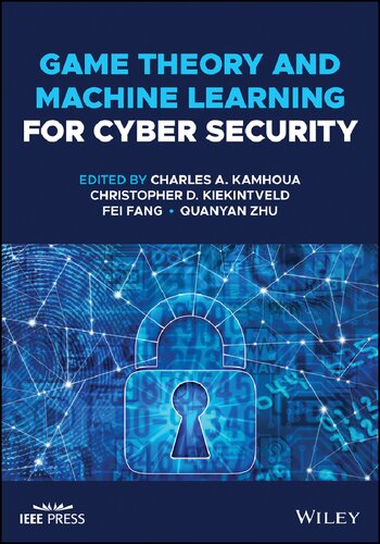 Game Theory and Machine Learning for Cyber Security