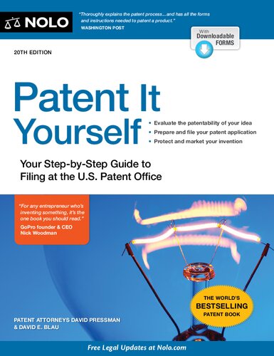 Patent It Yourself: Your Step-By-Step Guide to Filing at the U.S. Patent Office