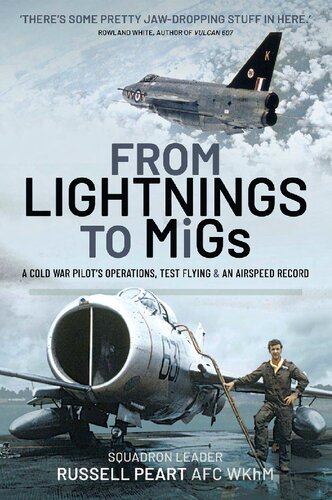 From Lightnings to Migs: From Cold War to Air Speed Records