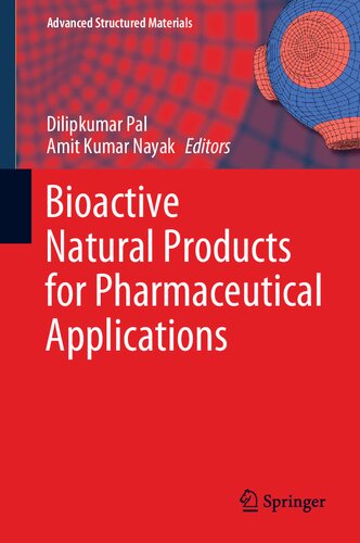 Bioactive Natural Products for Pharmaceutical Applications (Advanced Structured Materials, 140)