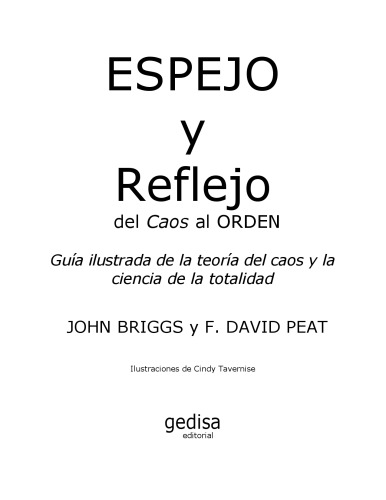 Espejo y Reflejo: del Caos Al Orden  Spanish