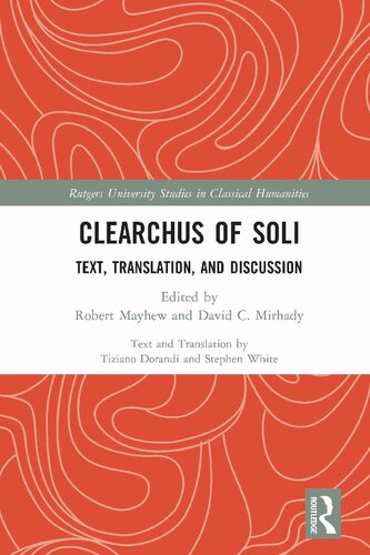 Clearchus of Soli: Text, Translation, and Discussion