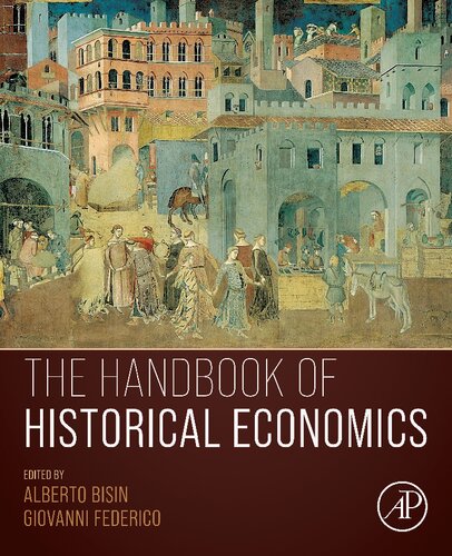 The Handbook of Historical Economics