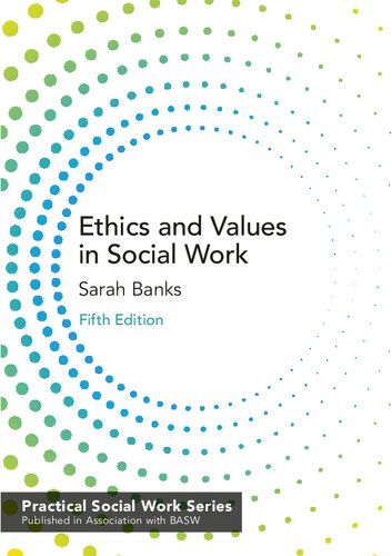 Ethics and Values in Social Work