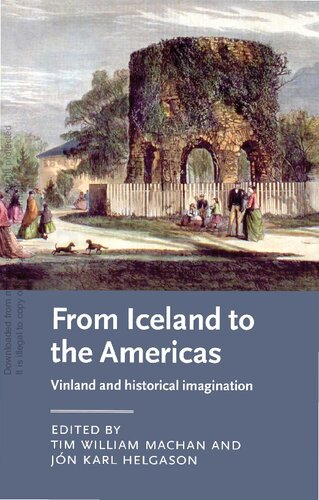 From Iceland to the Americas: Vinland and Historical Imagination