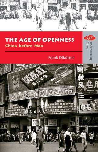 The Age of Openness: China Before Mao