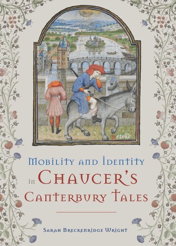 Mobility and Identity in Chaucer`s Canterbury Tales