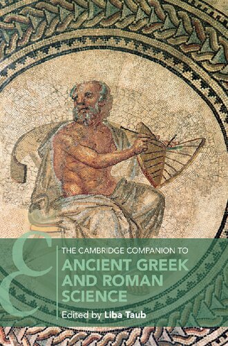 The Cambridge Companion to Ancient Greek and Roman Science (Cambridge Companions to Philosophy)