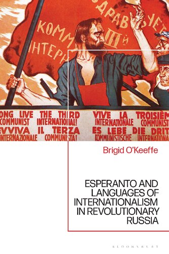 Esperanto and Languages of Internationalism in Revolutionary Russia