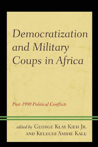 DEMOCRATIZATION AND MILITARY COUPS IN AFRICA : post 1990 political.