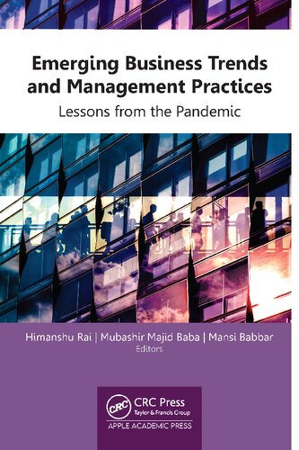 Emerging Business Trends and Management Practices: Lessons from the Pandemic