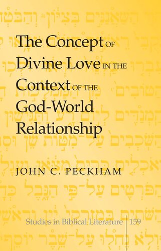 The Concept of Divine Love in the Context of the God-World Relationship