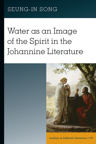Water as an Image of the Spirit in the Johannine Literature