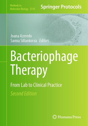 Bacteriophage Therapy: From Lab to Clinical Practice
