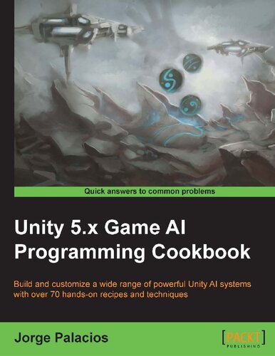 Unity 5.x Game AI Programming Cookbook