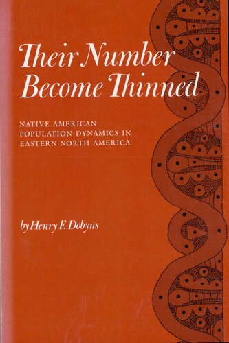 Their number become thinned: native American population dynamics in eastern North America