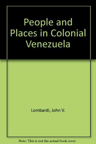 People and places in Colonial Venezuela