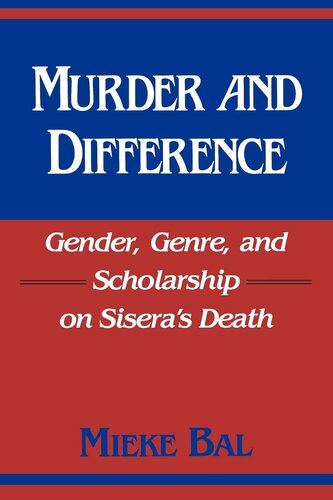 Murder and difference: gender, genre, and scholarship on Sisera's death
