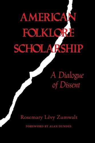 American folklore scholarship: a dialogue of dissent