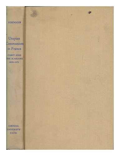 Utopian communism in France: Cabet and the Icarians, 1839-1851