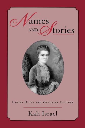 Names and stories: Emilia Dilke and Victorian culture