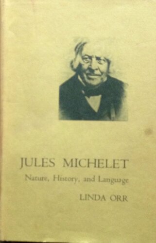 Jules Michelet: nature, history, and language