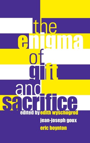 The enigma of gift and sacrifice